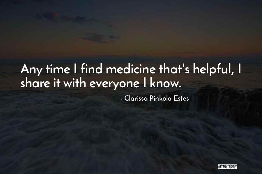 Teatru Quotes By Clarissa Pinkola Estes Teatru Quotes By Clarissa Pinkola Estes