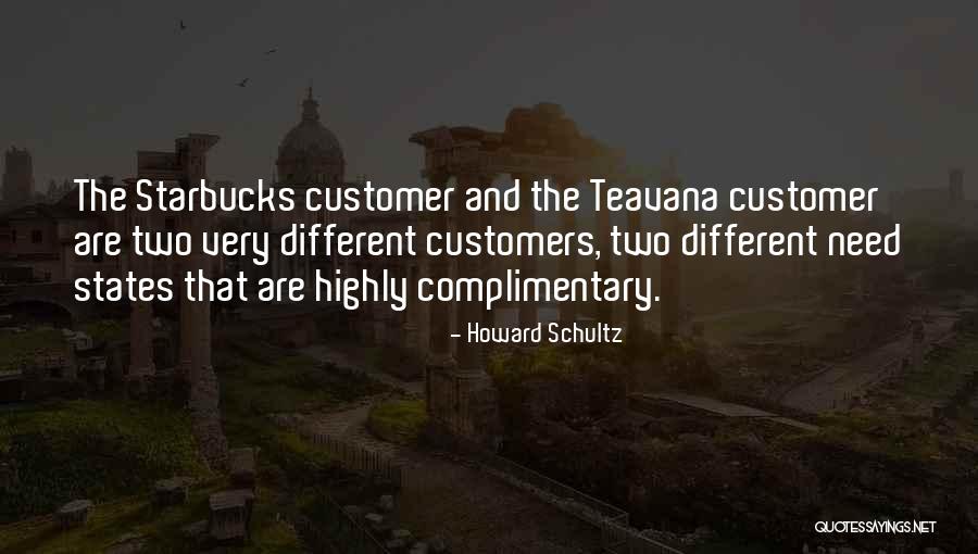 Teavana Starbucks Quotes By Howard Schultz Teavana Starbucks Quotes By Howard Schultz
