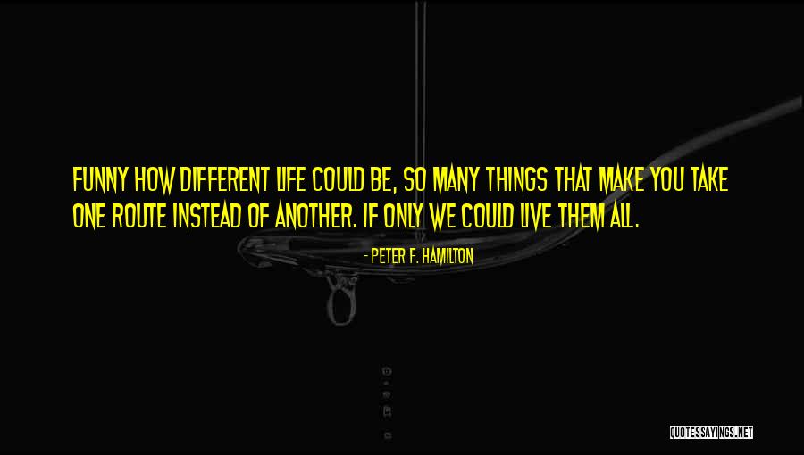 Tebay Quotes By Peter F. Hamilton Tebay Quotes By Peter F. Hamilton