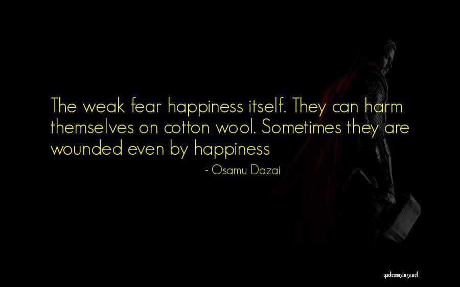 Tebbits Quotes By Osamu Dazai Tebbits Quotes By Osamu Dazai