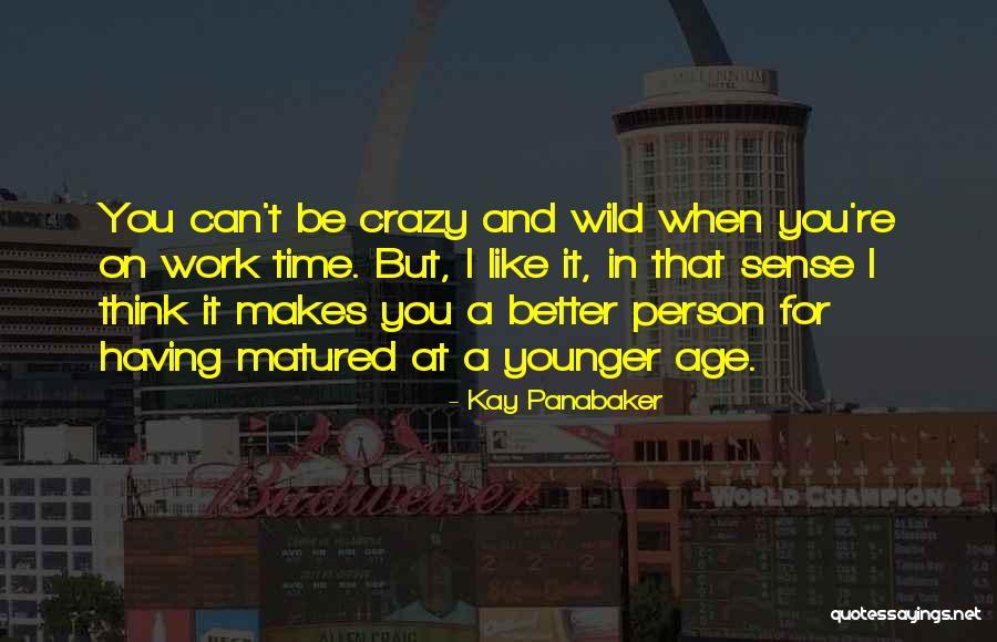 Tebngo Quotes By Kay Panabaker Tebngo Quotes By Kay Panabaker