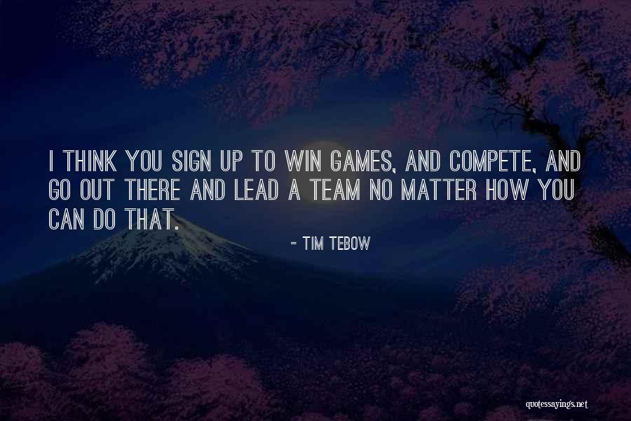 Tebow Quotes By Tim Tebow Tebow Quotes By Tim Tebow