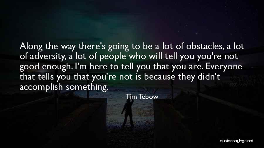Tebow Quotes By Tim Tebow Tebow Quotes By Tim Tebow