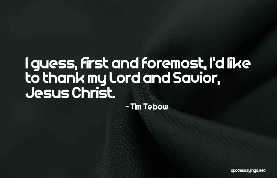 Tebow Quotes By Tim Tebow Tebow Quotes By Tim Tebow