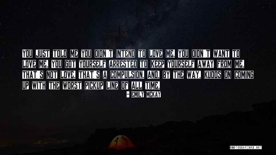 Tebrik Ederim Quotes By Emily McKay Tebrik Ederim Quotes By Emily McKay