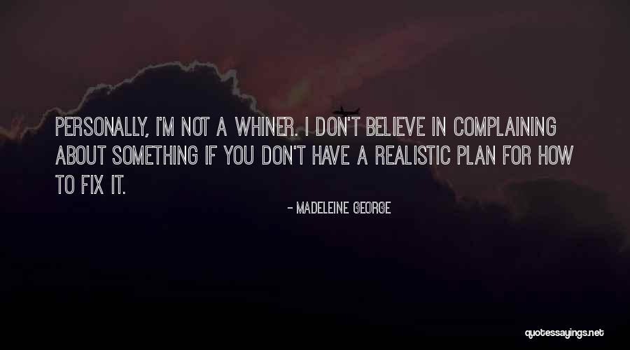 Tebrik Ederim Quotes By Madeleine George Tebrik Ederim Quotes By Madeleine George