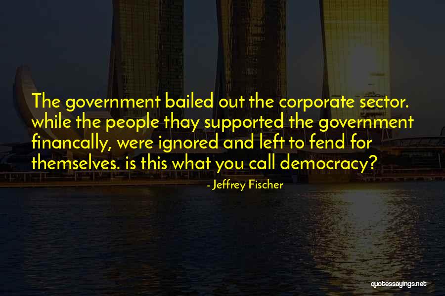 Tecemes Quotes By Jeffrey Fischer Tecemes Quotes By Jeffrey Fischer