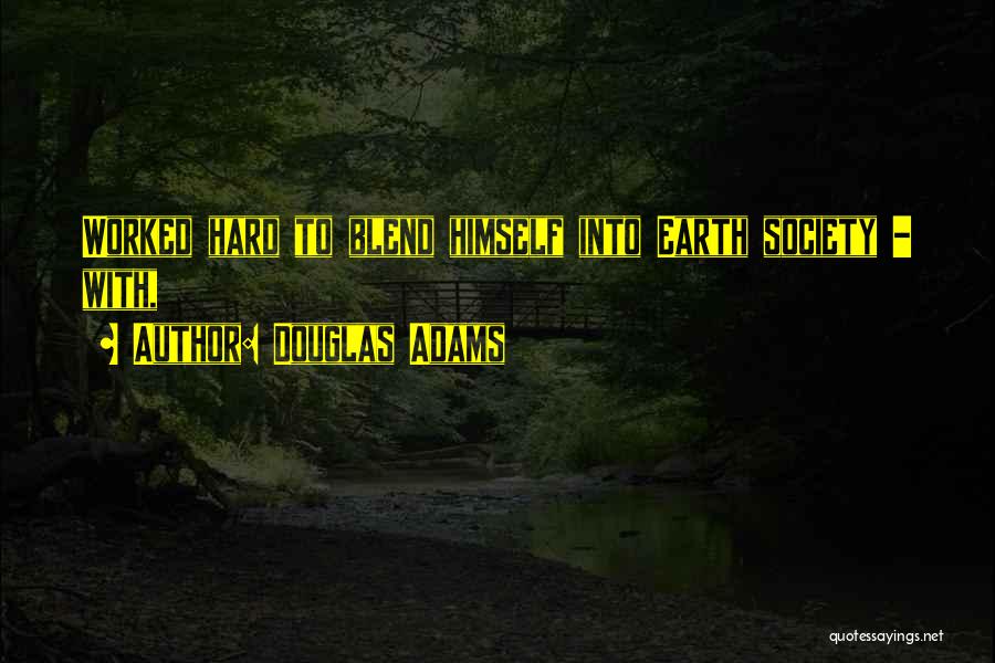 Tecer Um Quotes By Douglas Adams