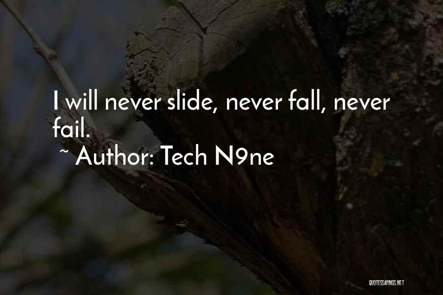 Tech N9ne Quotes 242737