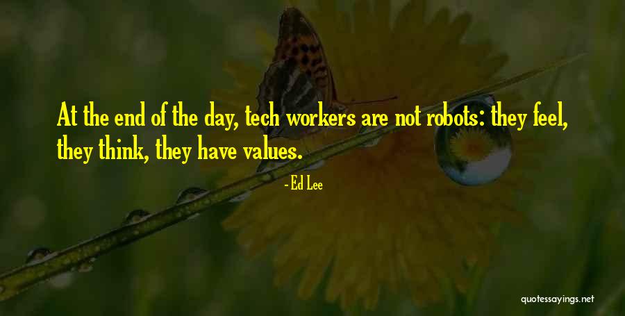 Tech Quotes By Ed Lee