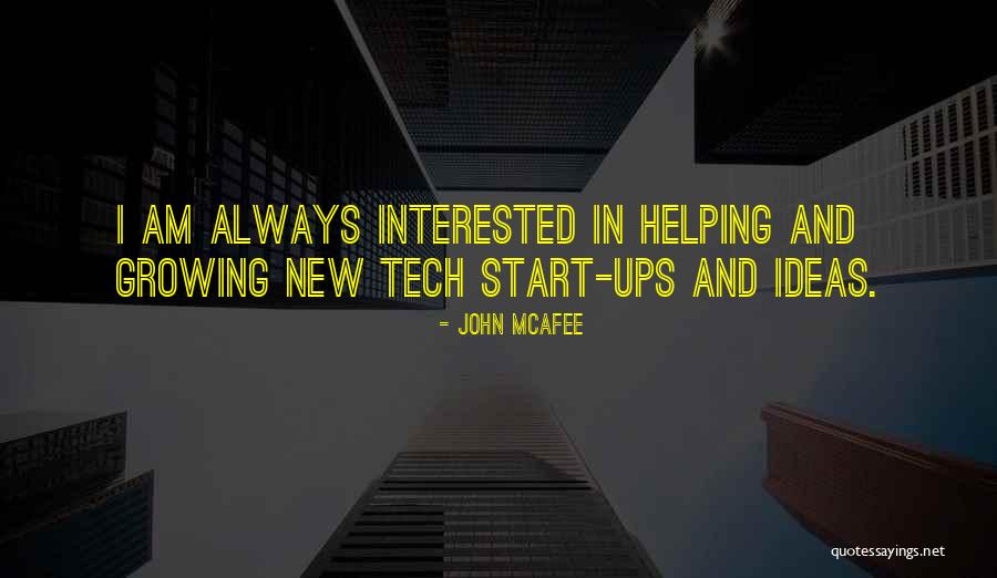 Tech Quotes By John McAfee