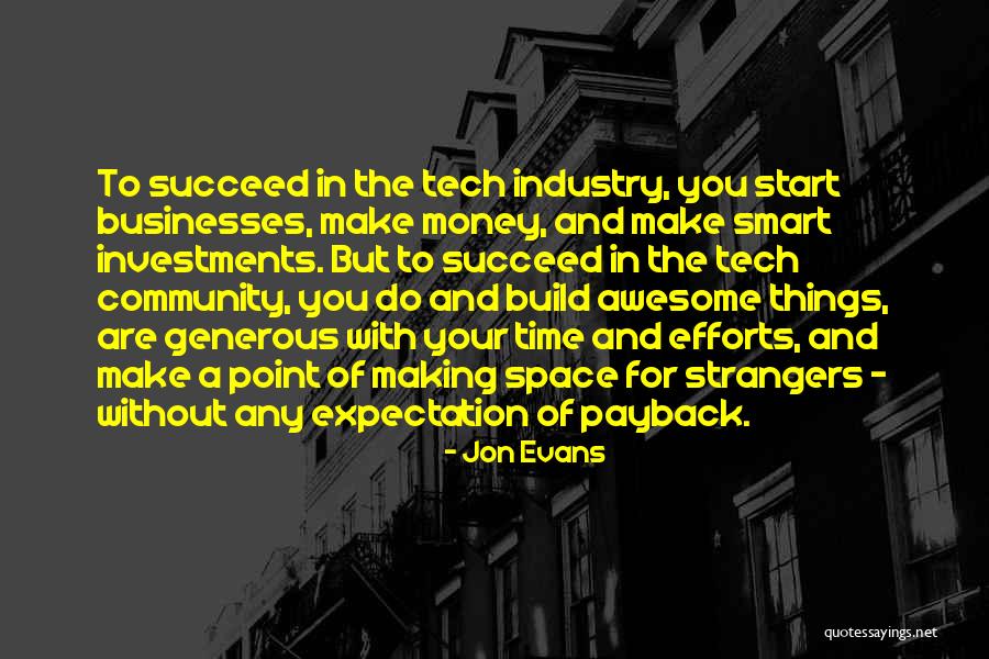 Tech Quotes By Jon Evans