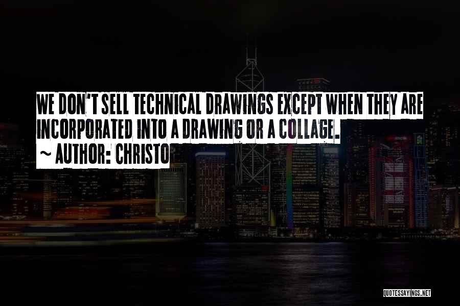Technical Drawing Quotes By Christo