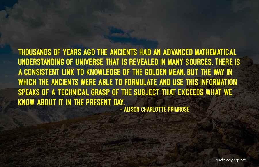 Technical Knowledge Quotes By Alison Charlotte Primrose Technical Knowledge Quotes By Alison Charlotte Primrose