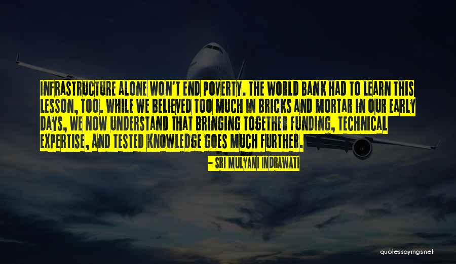 Technical Knowledge Quotes By Sri Mulyani Indrawati Technical Knowledge Quotes By Sri Mulyani Indrawati