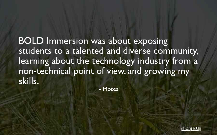 Technical Learning Quotes By Moses