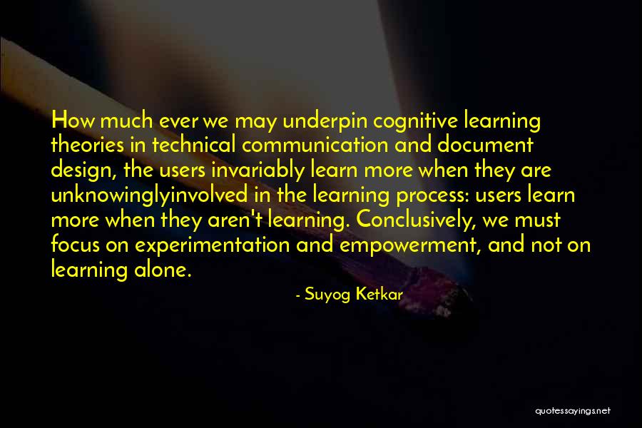 Technical Learning Quotes By Suyog Ketkar