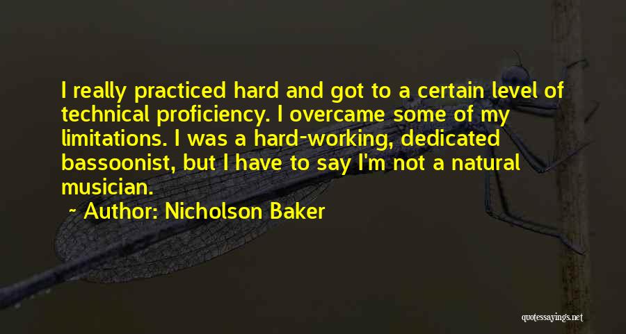 Technical Proficiency Quotes By Nicholson Baker
