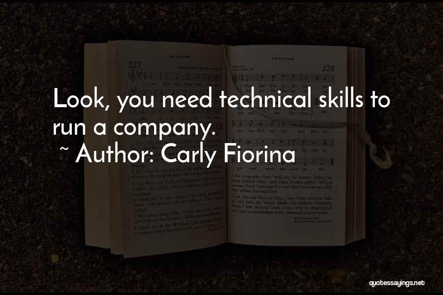 Technical Skills Quotes By Carly Fiorina