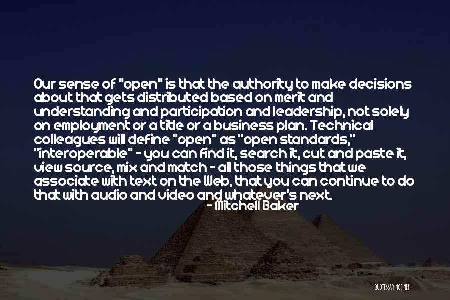 Technical Standards Quotes By Mitchell Baker Technical Standards Quotes By Mitchell Baker