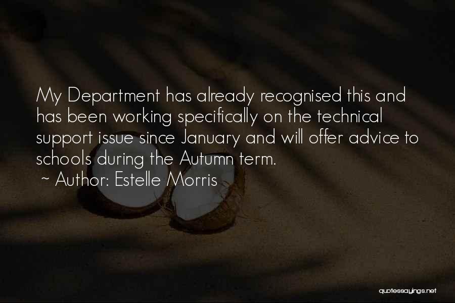 Technical Support Quotes By Estelle Morris