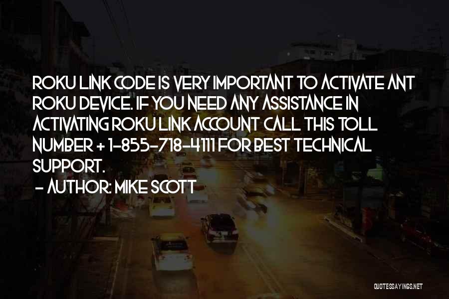 Technical Support Quotes By Mike Scott