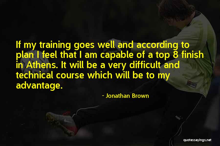 Technical Training Quotes By Jonathan Brown