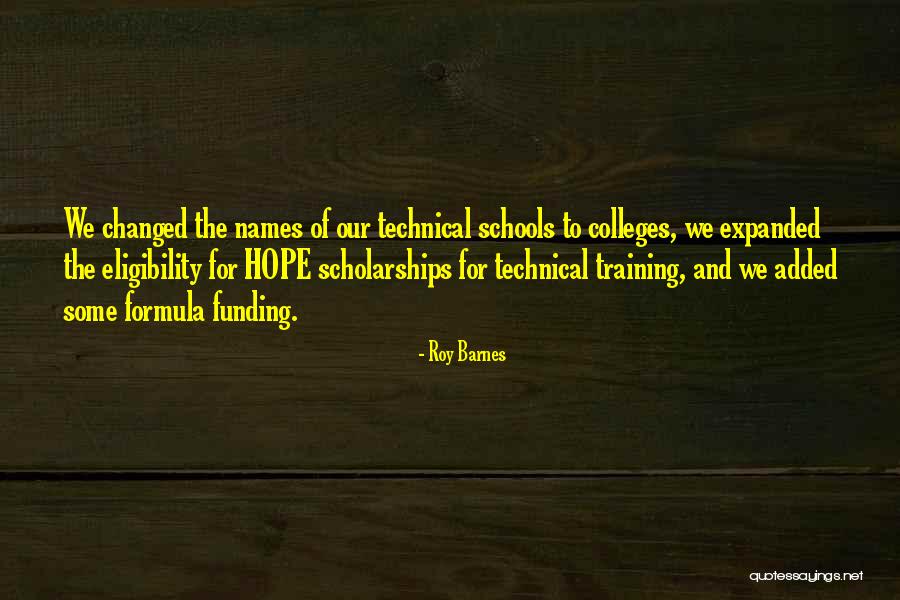 Technical Training Quotes By Roy Barnes