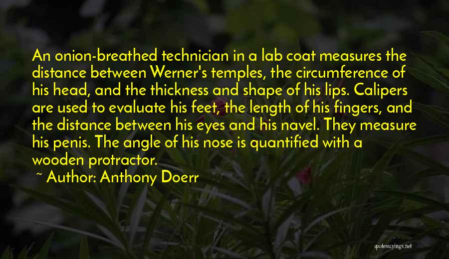 Technician Quotes By Anthony Doerr