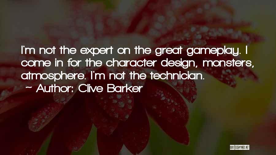 Technician Quotes By Clive Barker