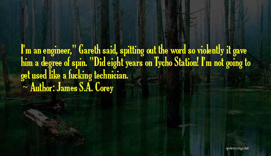 Technician Quotes By James S.A. Corey