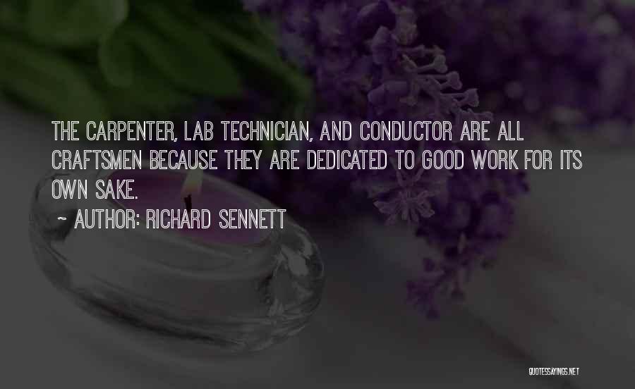 Technician Quotes By Richard Sennett