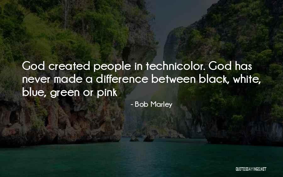 Technicolor Quotes By Bob Marley Technicolor Quotes By Bob Marley