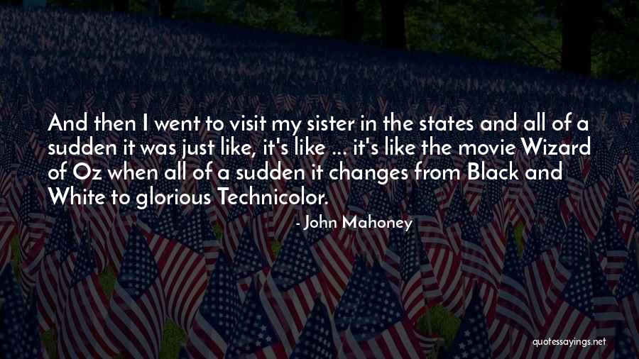 Technicolor Quotes By John Mahoney Technicolor Quotes By John Mahoney