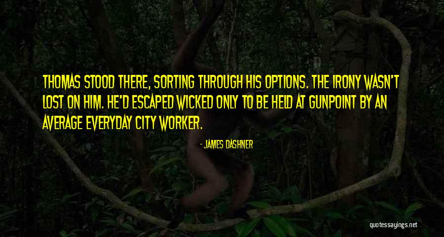 Technikai Elemz S Quotes By James Dashner Technikai Elemz S Quotes By James Dashner