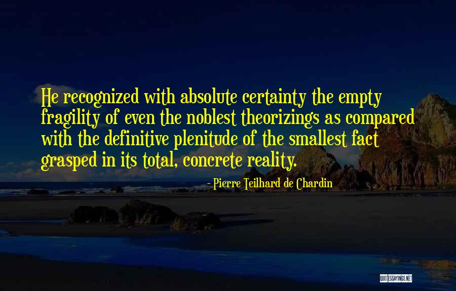 Techniker Quotes By Pierre Teilhard De Chardin Techniker Quotes By Pierre Teilhard De Chardin