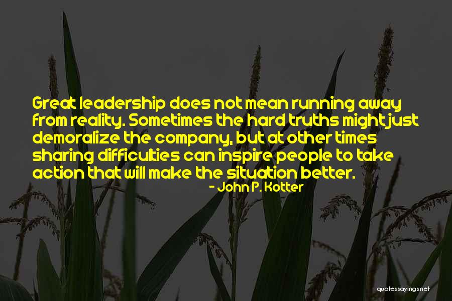 Technion Quotes By John P. Kotter