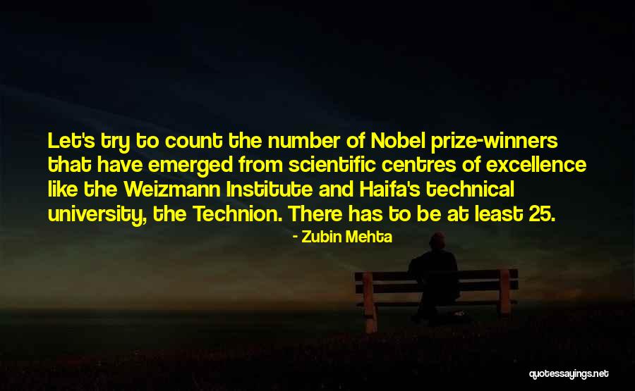 Technion Quotes By Zubin Mehta