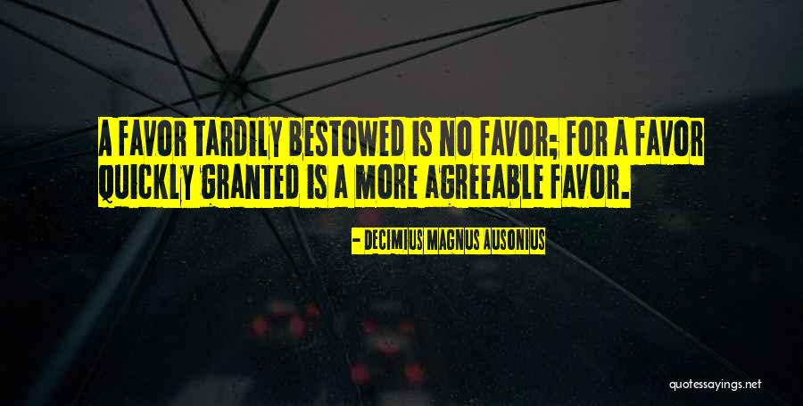 Techno Druidic Ritual Osrs Quotes By Decimius Magnus Ausonius Techno Druidic Ritual Osrs Quotes By Decimius Magnus Ausonius