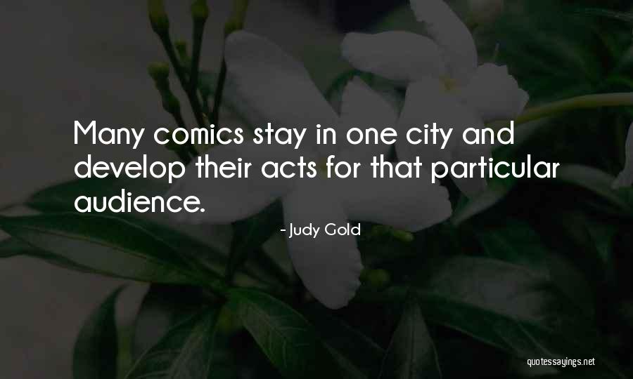 Techno Druidic Ritual Osrs Quotes By Judy Gold Techno Druidic Ritual Osrs Quotes By Judy Gold