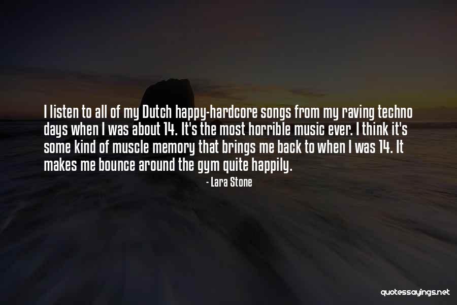 Techno Song Quotes By Lara Stone Techno Song Quotes By Lara Stone