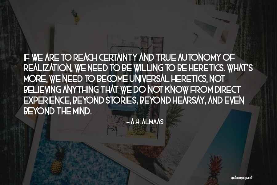 Technocrate Quotes By A.H. Almaas Technocrate Quotes By A.H. Almaas
