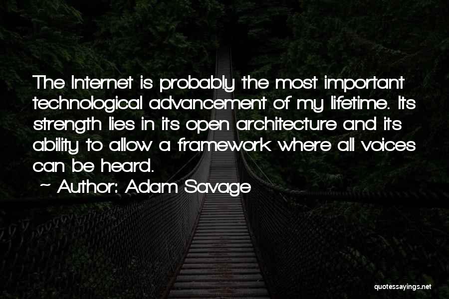 Technological Advancement Quotes By Adam Savage