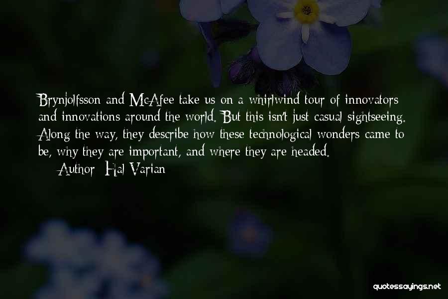 Technological Innovation Quotes By Hal Varian