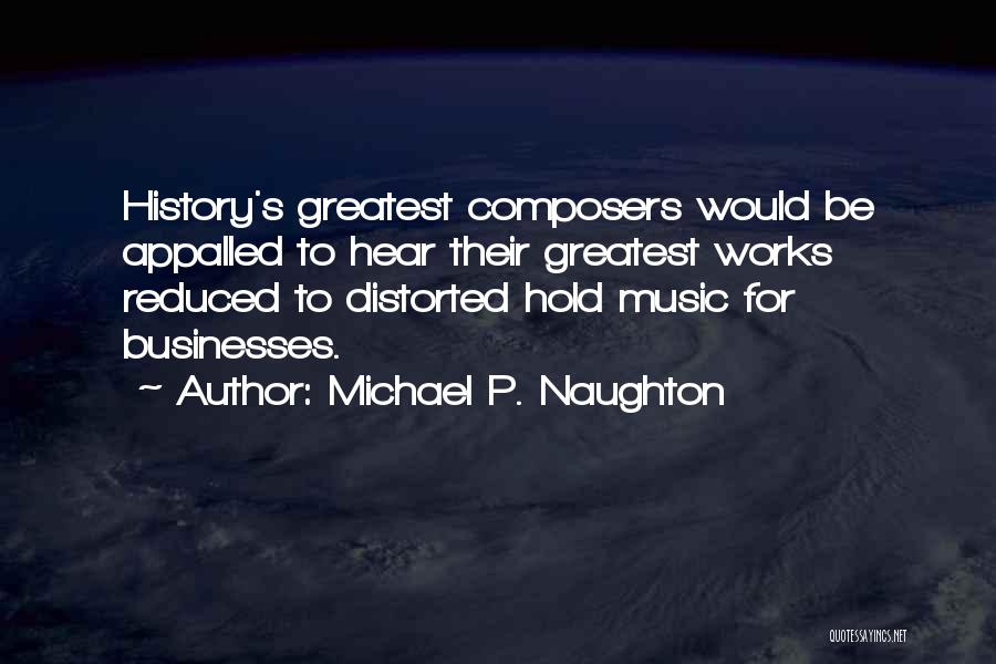 Technological Progress Quotes By Michael P. Naughton