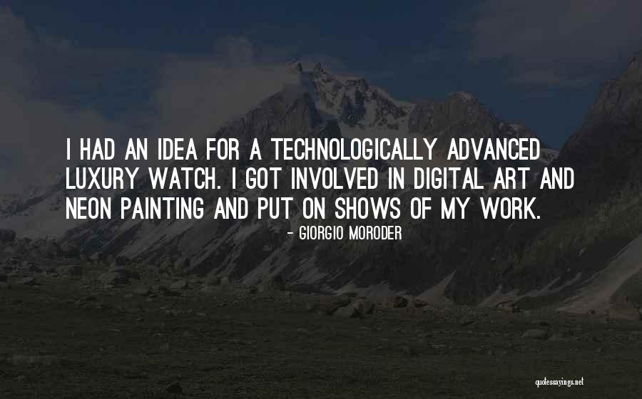 Technologically Quotes By Giorgio Moroder Technologically Quotes By Giorgio Moroder