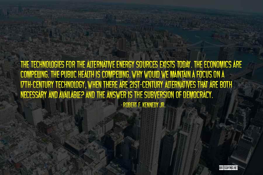 Technologies In Health Quotes By Robert F. Kennedy Jr. Technologies In Health Quotes By Robert F. Kennedy Jr.