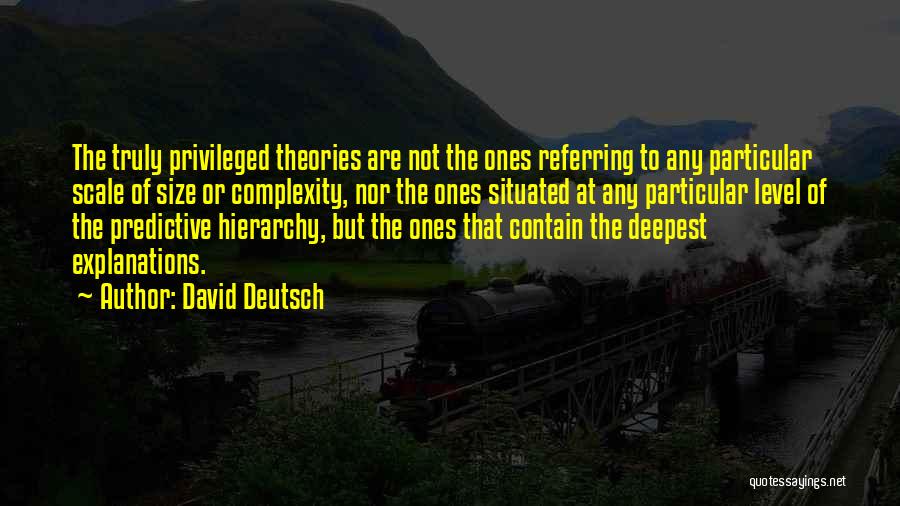 Technologise Quotes By David Deutsch