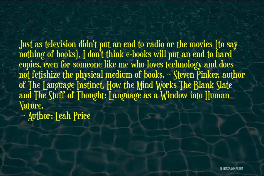 Technology And Books Quotes By Leah Price