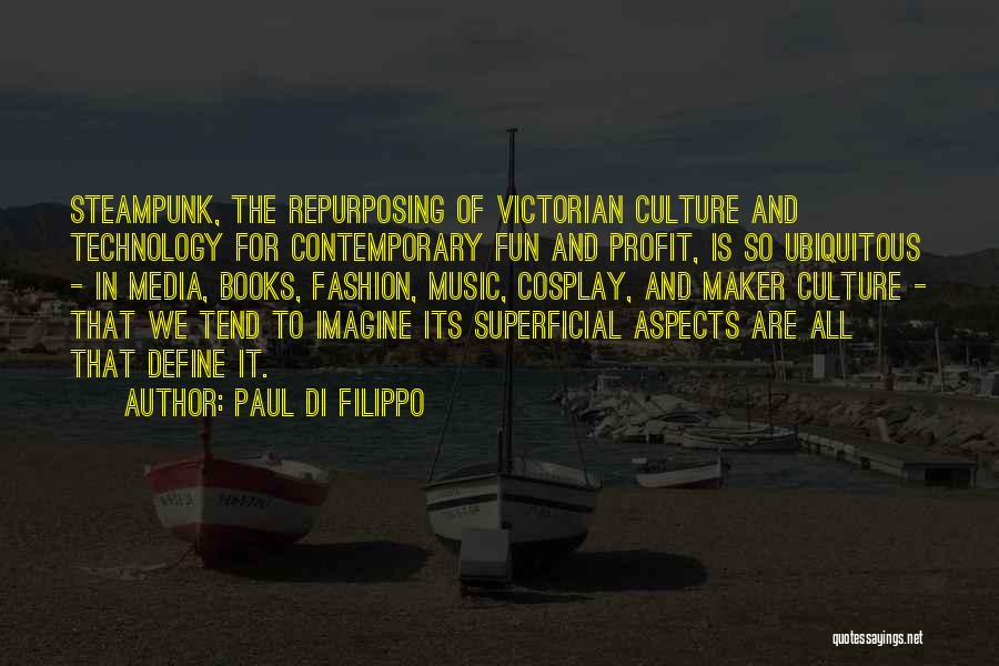 Technology And Books Quotes By Paul Di Filippo